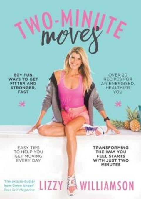 Two-Minute Moves by Lizzy Williamson - 9781925475562