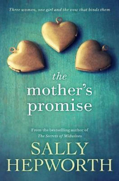 The Mother'S Promise by Sally Hepworth - 9781925479959