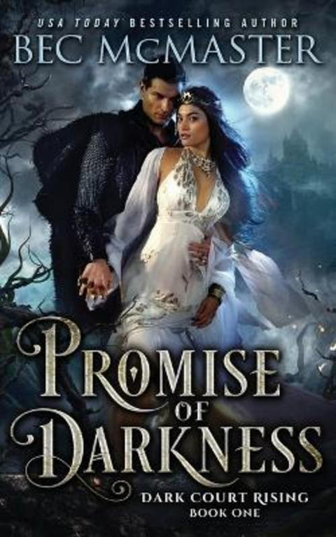 Promise of Darkness by Bec McMaster - 9781925491395