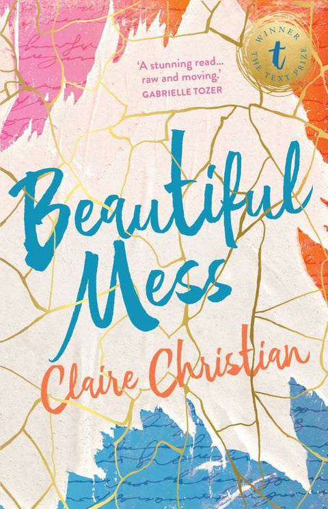 Beautiful Mess by Claire Christian - 9781925498547