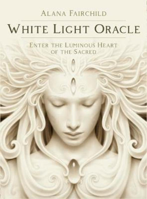 White Light Oracle by Alana Fairchild (Alana Fairchild) - 9781925538755