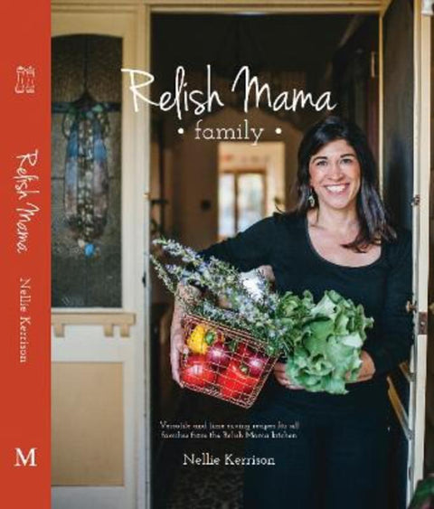 Relish Mama Family by Nellie Kerrison - 9781925556216