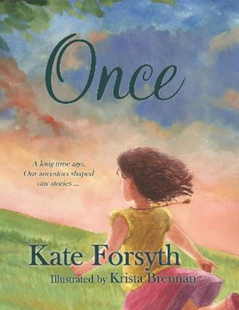 Once by Dr. Kate Forsyth - 9781925563566