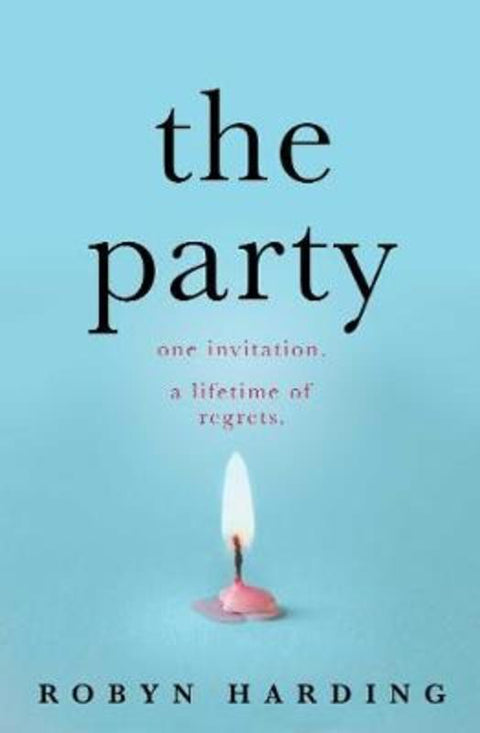 The Party by Robyn Harding - 9781925596670