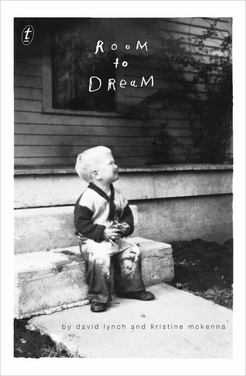 Room to Dream by David Lynch - 9781925603255