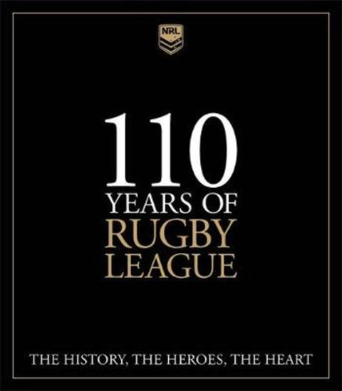 110 Years of Rugby League by Martin Lenehan - 9781925694871