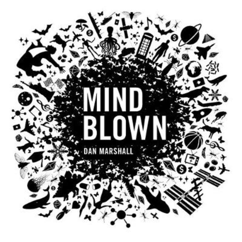 Mind Blown by Dan Marshall - 9781925700862