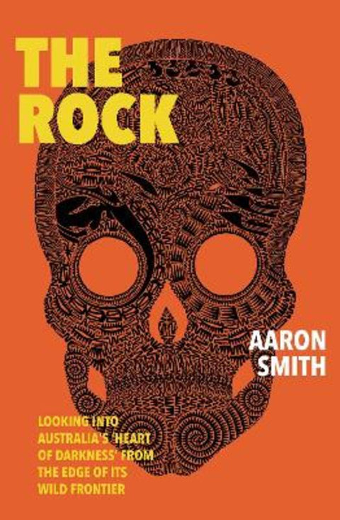 The Rock by Aaron Smith - 9781925760651