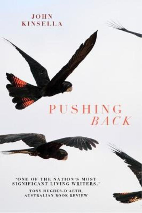 Pushing Back by John Kinsella - 9781925760712