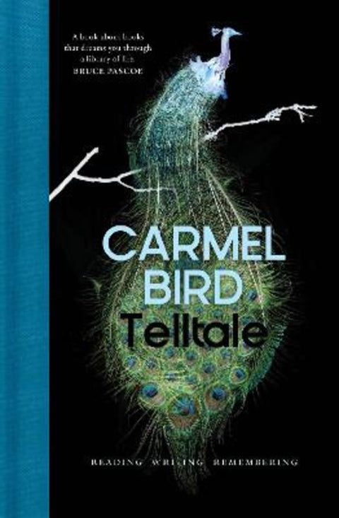 Telltale by Carmel Bird - 9781925760927