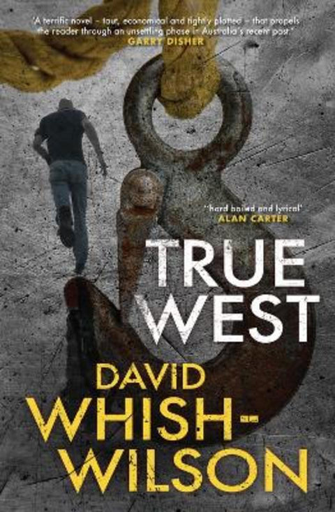True West by David Whish-Wilson - 9781925815702
