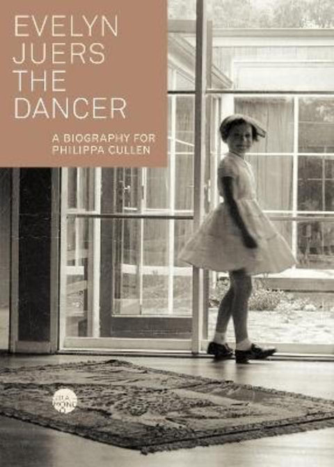 The Dancer by Evelyn Juers - 9781925818727