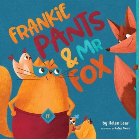 Frankie Pants & Mr Fox by Helen Lear - 9781925839654