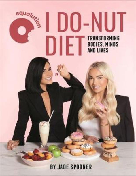 I Do-nut Diet by Jade Spooner - 9781925865653