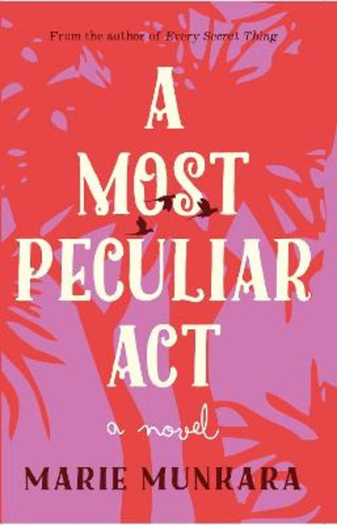 A Most Peculiar Act by Marie Munkara - 9781925936278