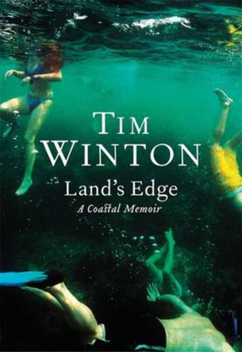 Land's Edge: A Coastal Memoir by Tim Winton - 9781926428284