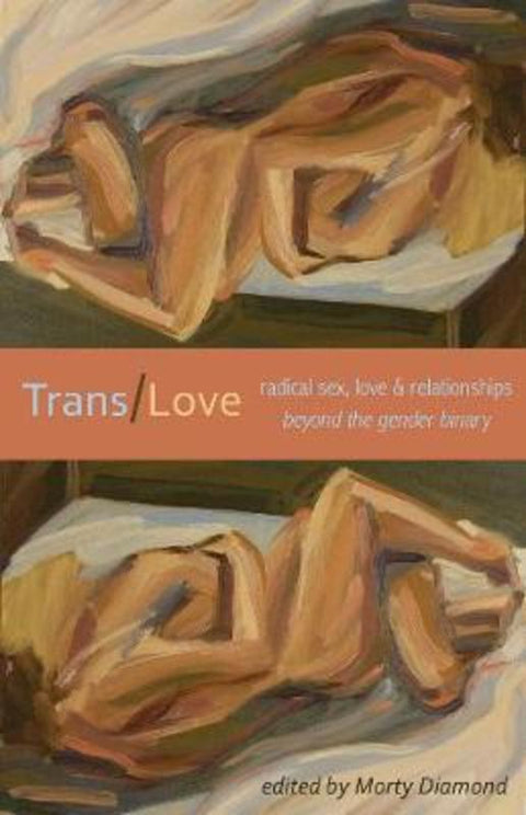 Trans/Love by Morty Diamond - 9781933149561