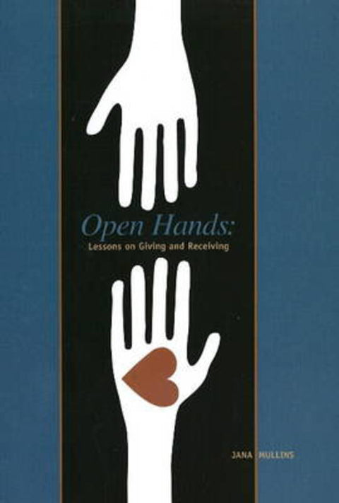 Open Hands by Jana Mullins - 9781933979335