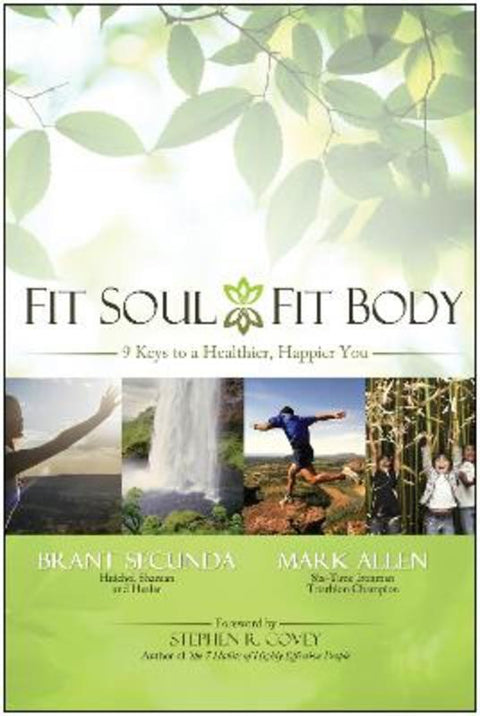 Fit Soul, Fit Body by Mark Allen - 9781935251750