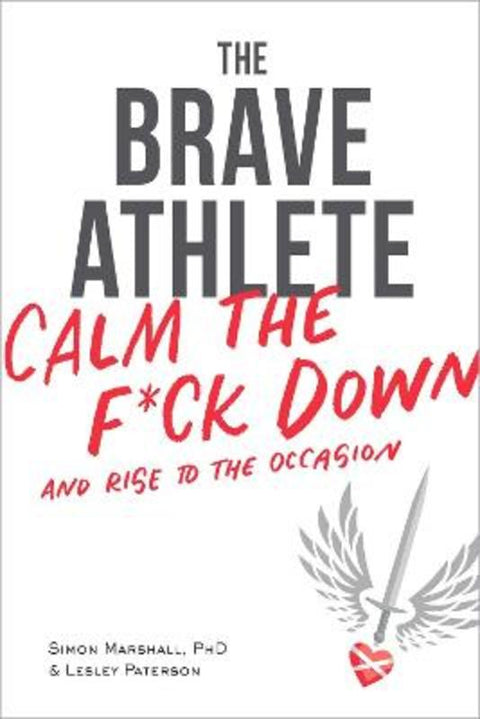 The Brave Athlete by Simon Marshall PhD - 9781937715731