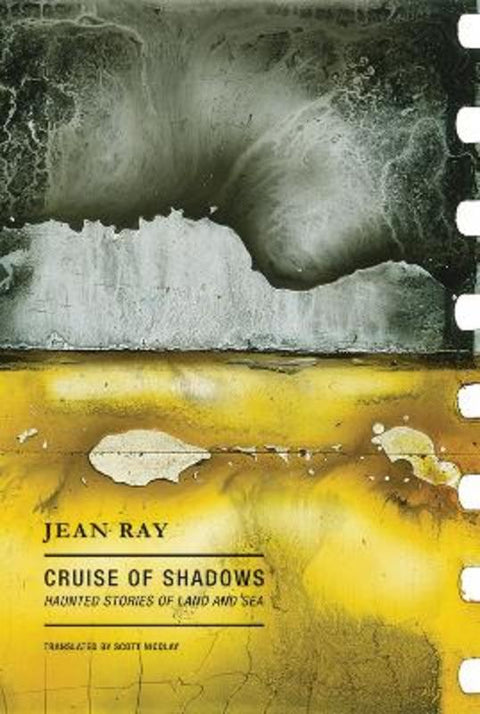 Cruise of Shadows by Jean Ray - 9781939663443