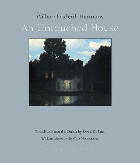 An Untouched House by Willem Frederik Hermans - 9781939810069