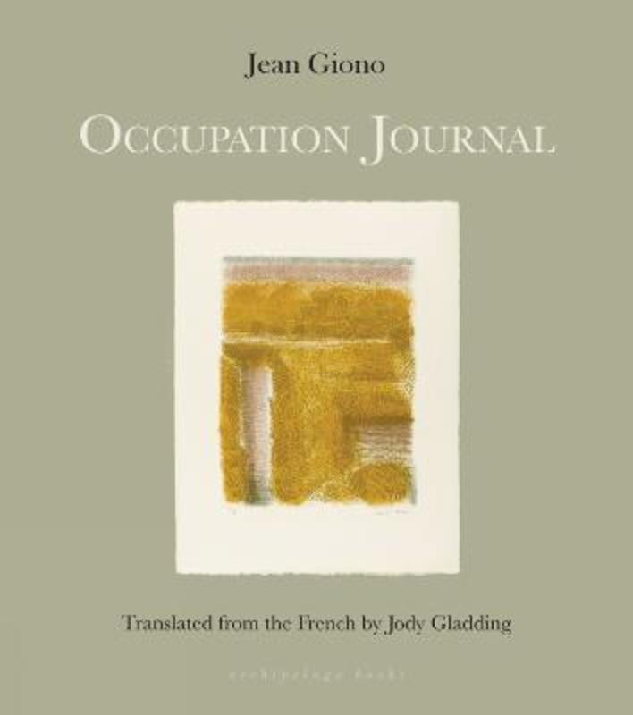 Occupation Journal by Jean Giono - 9781939810564