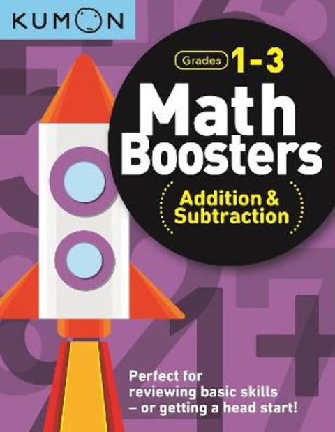 Kumon Math Boosters: Addition & Subtraction by Kumon Publishing North America Kumon - 9781941082805