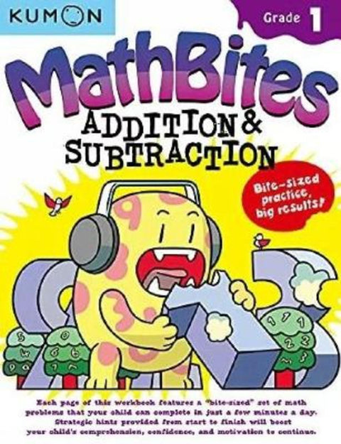Kumon Math Bites: Grade 1 Addition & Subtraction by Kumon Publishing - 9781941082942
