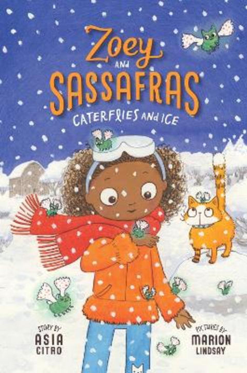 Caterflies and Ice by Asia Citro, MEd - 9781943147359
