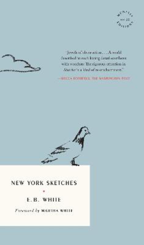New York Sketches by E.B. White - 9781946022738