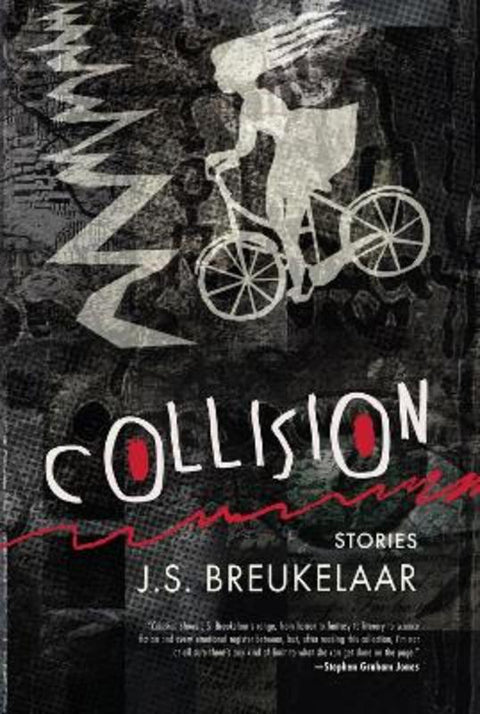 Collision by J.S. Breukelaar - 9781946154170