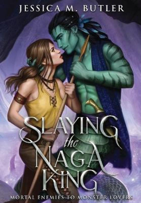 Slaying the Naga King by Jessica M Butler - 9781948601214