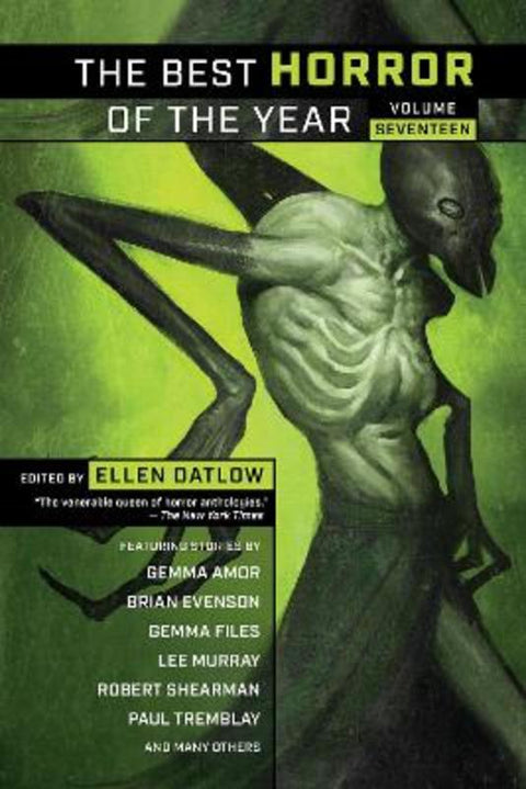 The Best Horror of the Year, Volume Seventeen by Ellen Datlow - 9781949102789