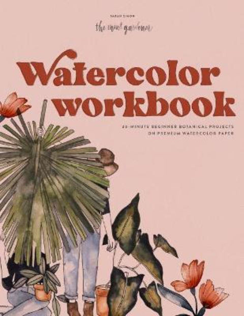 Watercolor Workbook by Sarah Simon - 9781950968268