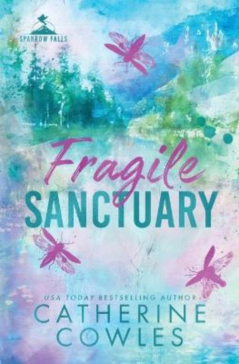 Fragile Sanctuary by Catherine Cowles - 9781951936587