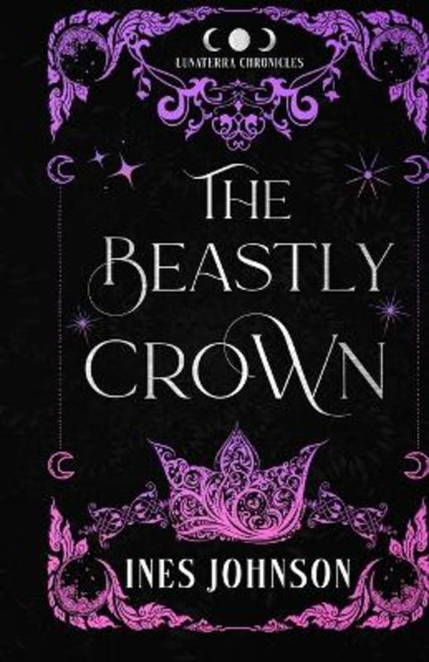 The Beastly Crown Colorful Paperback by Ines Johnson - 9781954181670