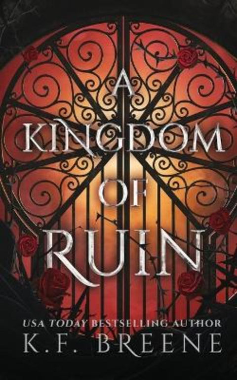 A Kingdom of Ruin by K F Breene - 9781955757195