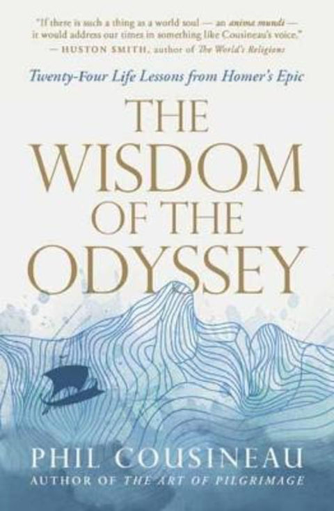 The Wisdom of the Odyssey by Phil Cousineau - 9781955831277