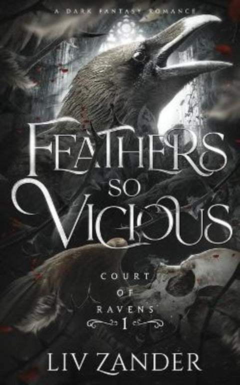 Feathers so Vicious by LIV Zander - 9781955871082