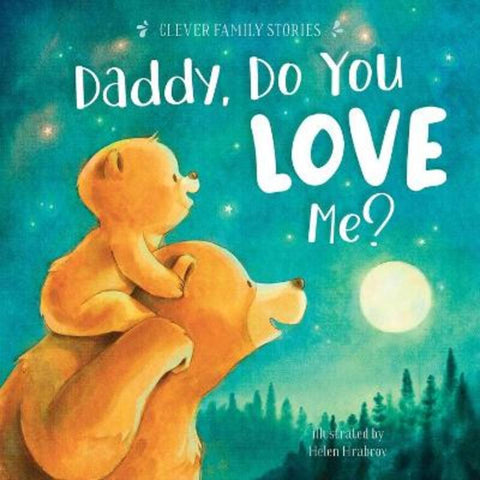 Daddy, Do You Love Me? by Helen Hrabrov - 9781956560459