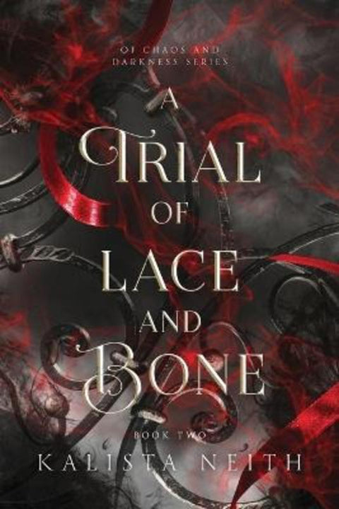A Trial of Lace and Bone (2024) by Kalista Neith - 9781957303086