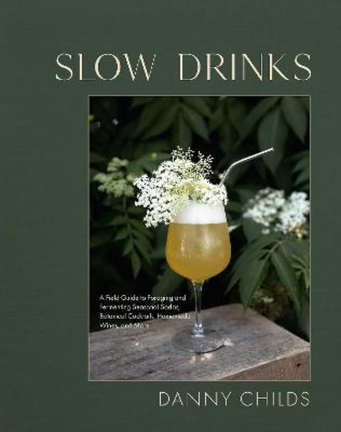 Slow Drinks by Danny Childs - 9781958417300