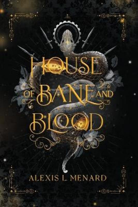 House of Bane and Blood by Alexis L Menard - 9781958673522