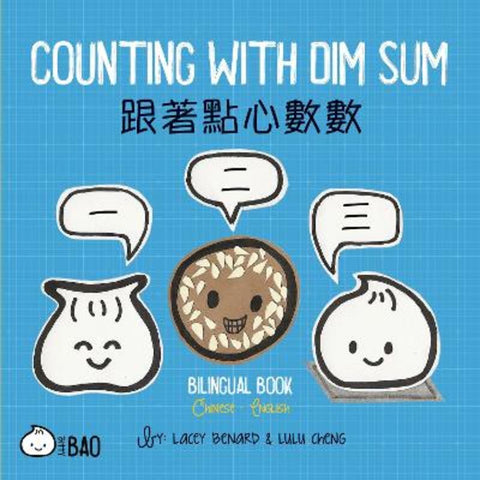Counting With Dim Sum - Traditional by Lacey Benard - 9781958833094