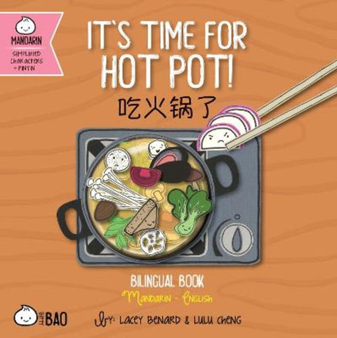 It's Time for Hot Pot - Simplified by Lacey Benard - 9781958833322
