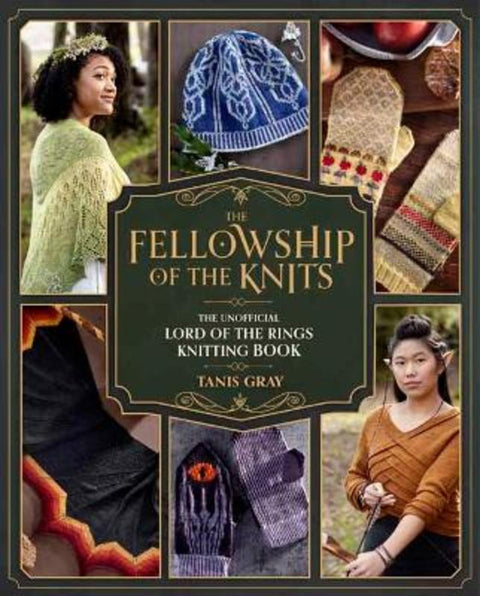 The Fellowship of the Knits by Tanis Gray - 9781958862124