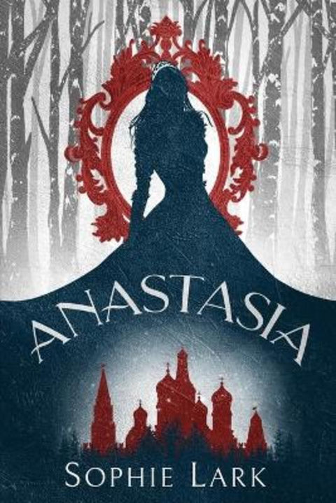 Anastasia by Sophie Lark - 9781958931066