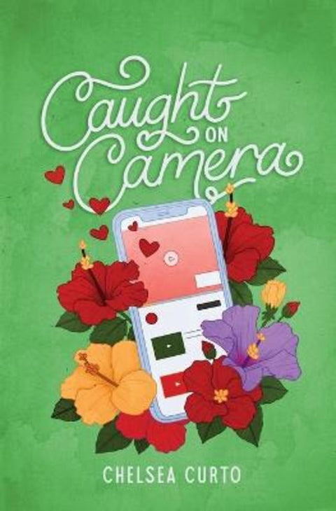 Caught on Camera by Chelsea Curto - 9781958983072