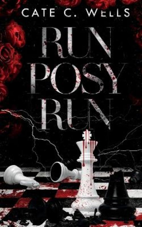 Run Posy Run by Cate C Wells - 9781959144007